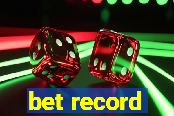 bet record